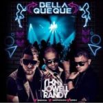 RKM Ft. Jowell y Randy - Bella Que Que MP3