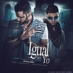 Kelmitt Ft. Farruko - Igual Que Yo ,MP3